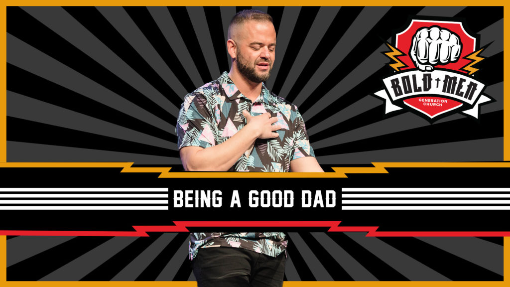 How To Be A Good Dad
