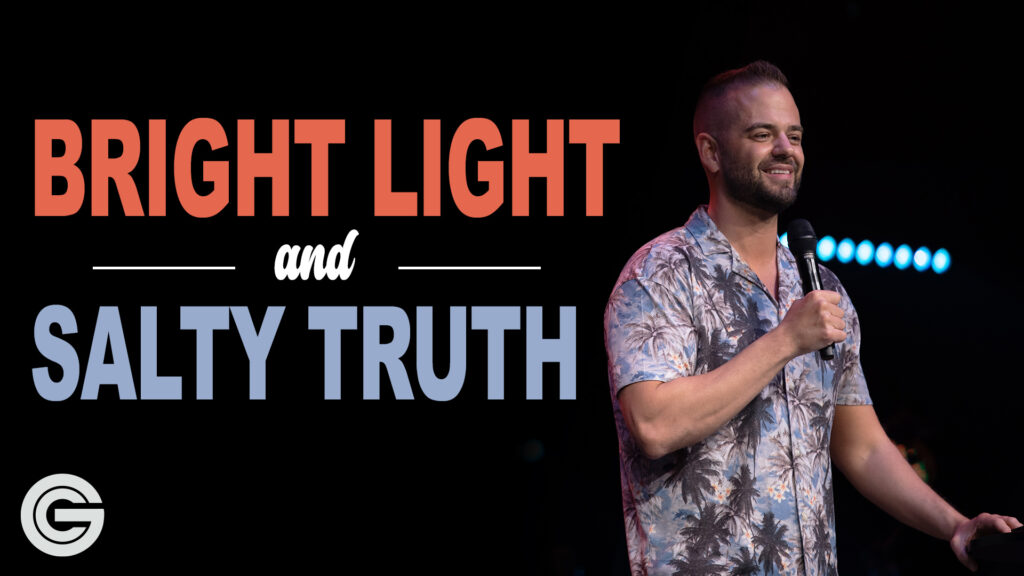 Bright Light And Salty Truth