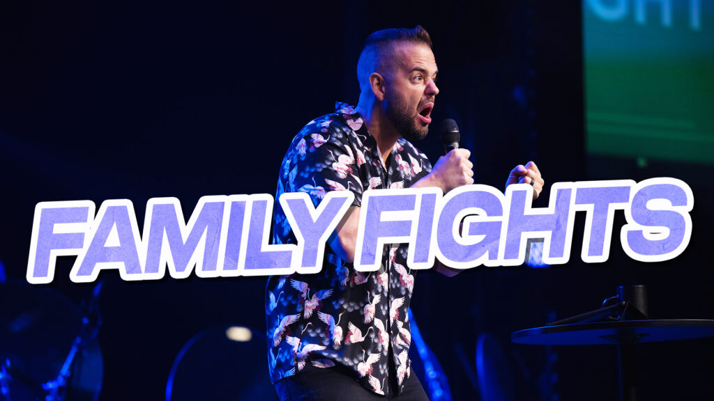 Family Fights