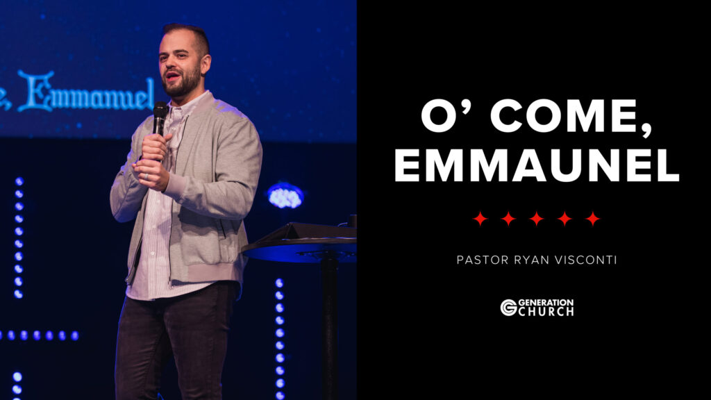 O’ Come, Emmanuel