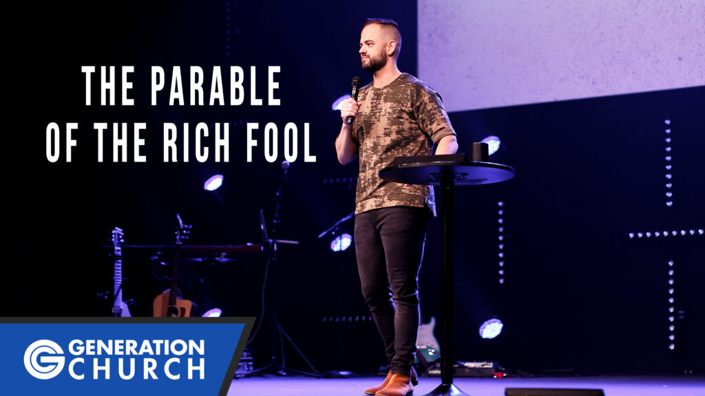 The Parable Of The Rich Fool