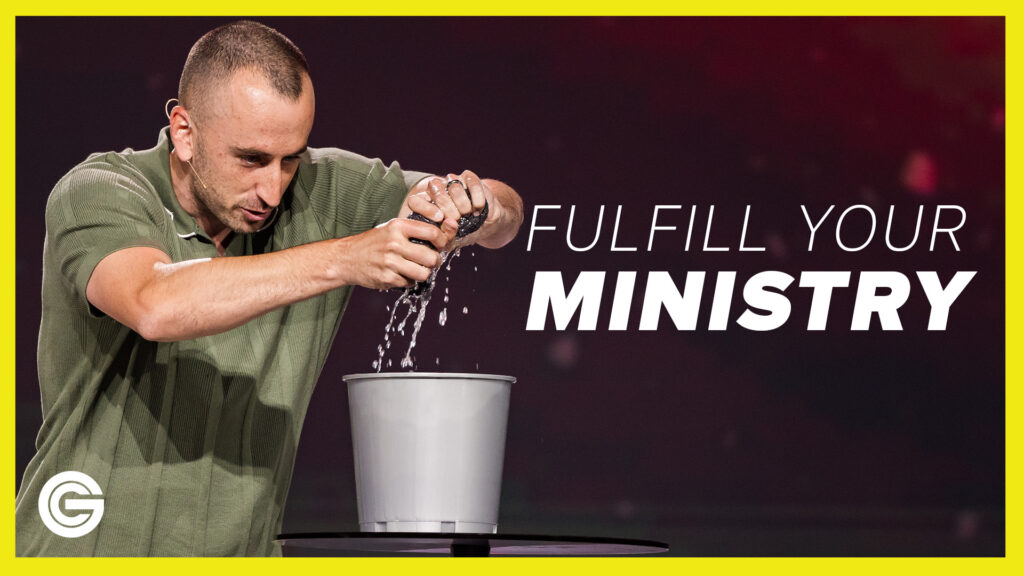 Fulfill Your Ministry